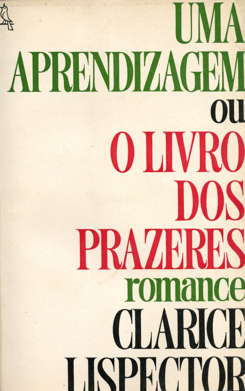 Uma Aprendizagem Ou O Livro Dos Prazeres Clarice Lispector